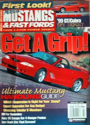 MUSCLE MUSTANGS & FAST FORDS 1998 JULY -'99 FIRST LOOK